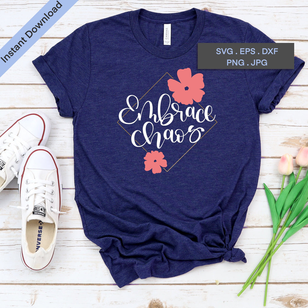 Embrace Chaos - Cut Files